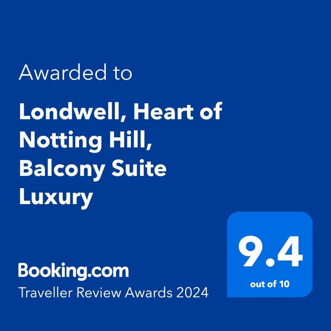 Londwell, Heart Of Notting Hill, Balcony Suite Luxury Londra Esterno foto